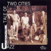 Cover of the CD Jazz Tale Of Two Cities by Mart Rodgers Manchester Jazz